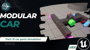 Modular car - UE5 Tutorial Series - 21 car parts simulation