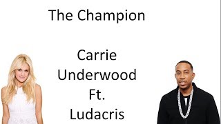 Carrie Underwood - Champion ft  Ludacris Lyrics