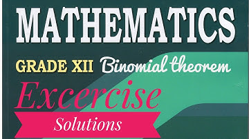 Class 12 Basic Mathematics Binomial Theorem exercise 2.2