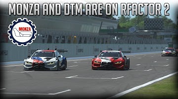 Laser-Scanned Monza And DTM On rFactor 2!