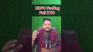 HDFC FasTag Full Kyc #fastag #news #trending #shortsviral #feedshorts #viral #eraryanraj