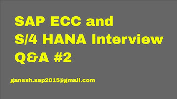 SAP S/4 HANA and ECC Interview Questions #2 || SAP Knowledge Sharing