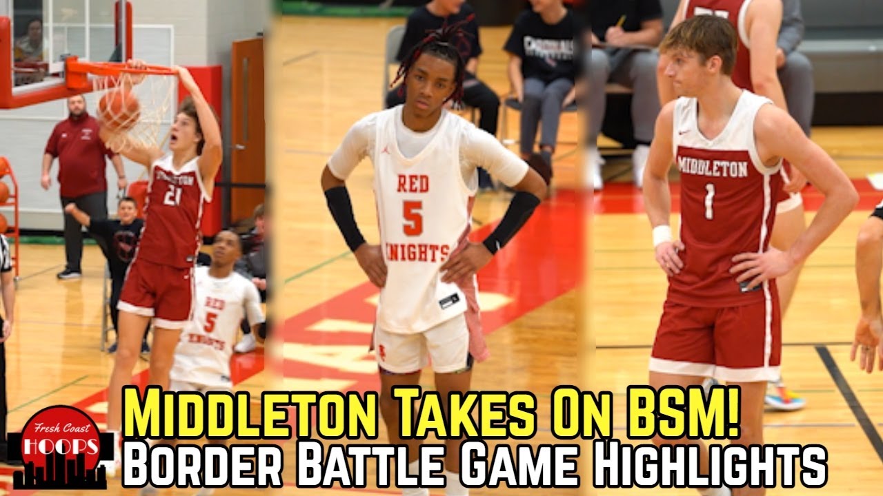 Middleton Gets Challenged By BSM! 6'10 Sophomore Will Garlock Shows Out ...