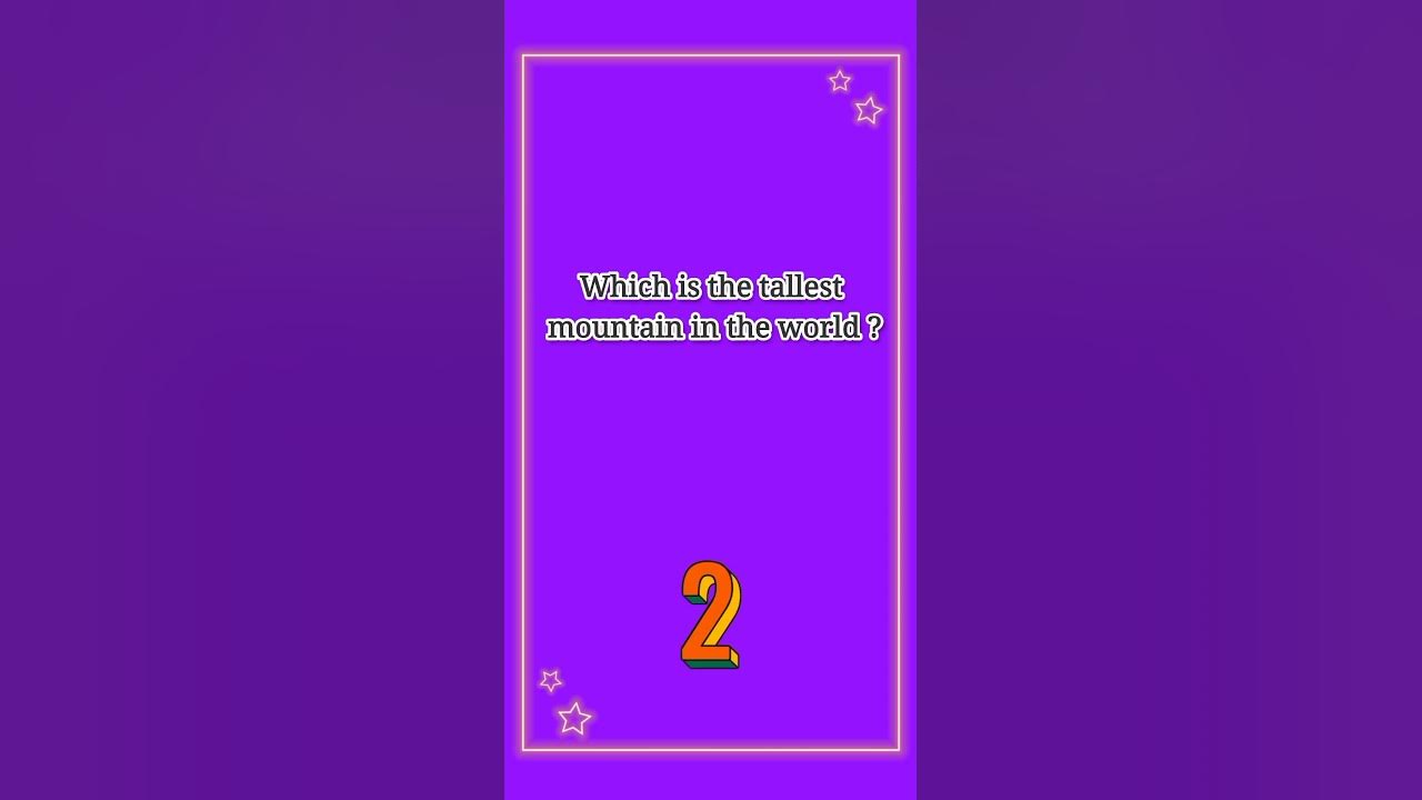 which-is-the-tallest-mountain-in-the-world-gk-gkquiz-gkallexam