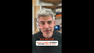 Beast Games Winner on $10 Million Win and Taxes?!