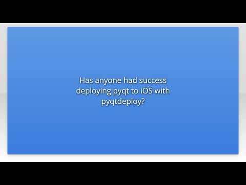 Has anyone had success deploying pyqt to iOS with pyqtdeploy?
