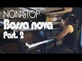 LoungePiano Live – Episode 32 by Sangah Noona “Non-stop Bossa nova Part 2”
