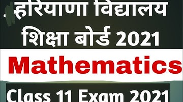 Class 11Math ll haryana board 2021 ll Math paper 2021