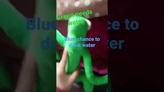 green drink the whole thing of water Blue didnt get water