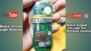 Nokia 110 Lcd Light Solution|| Keypad Light Solution 100% Solve