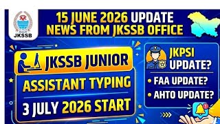 JKSSB Blast: Junior Assistant Typing From 3 July! 🚨 Result in 3 Days | JKPSI, FAA & Constable update