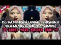 DJ RA PENGEN LIYANE PENGEN KU SIJI MUNG KOWE KENYATAAN E DUDU|DUMES BY PANI FVNKY VIRAL TIK TOK 2023