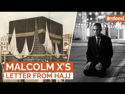 Malcolm X's Letter from Hajj 