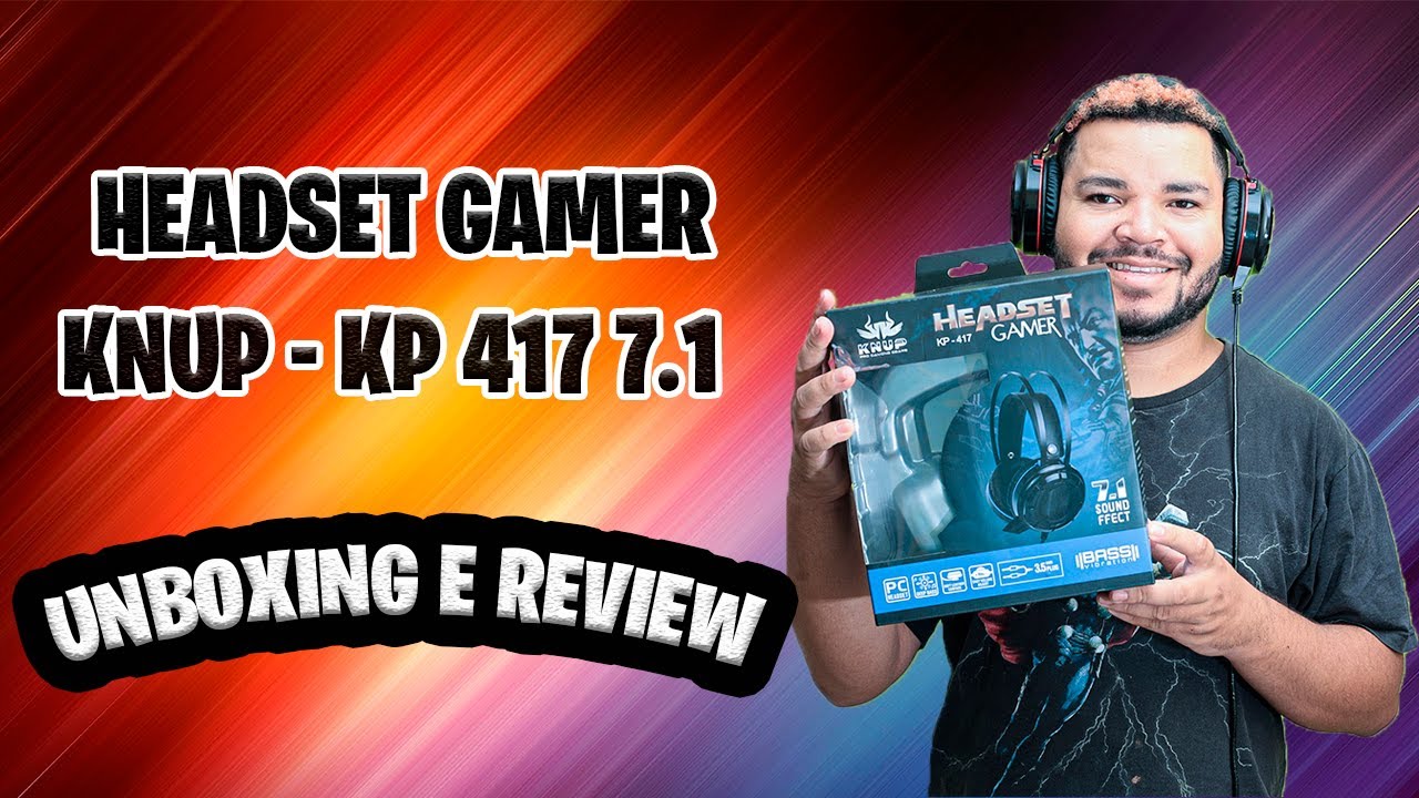 HEADSET GAMER KNUP KP-417 7.1 BASS VIBRATION - UNBOXING E REVIEW - YouTube