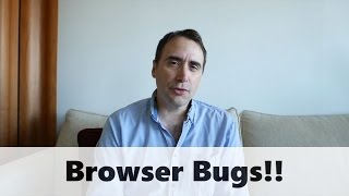 Web browser bugs (Chrome, Firefox) are getting almost as bad as New York City bed bugs!!