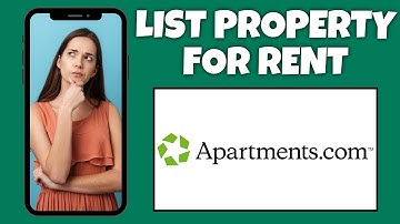 How To List A Property For Rent On Apartments.com | Step By Step Guide - Apartments.com Tutorial