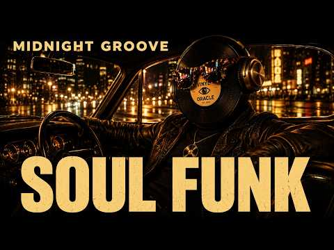 Late Night Soul Funk | Midnight Groove Therapy