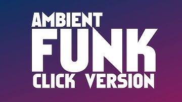 Drumless Funk Ambient Disco Backing Track For Drums (Click Version)