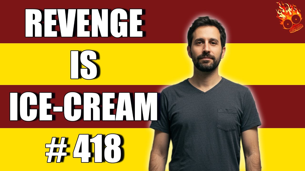REVENGE IS ICE CREAM 