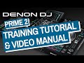 Denon DJ Prime 2 Training Tutorial & Video Manual - Tips & Tricks