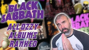 Black Sabbath Albums Ranked | The Ozzy Albums | Back To The Beginning