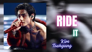 kim Taehyung🥵💜Ride It 🔥||