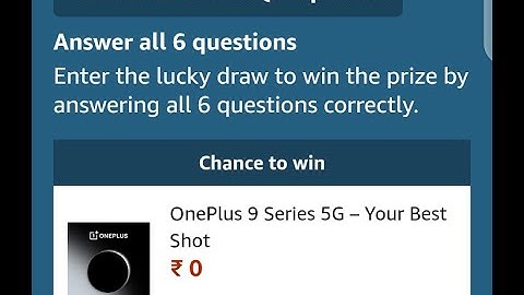 Amazon Oneplus 9 series quiz answers | 24 March 2021 | Win a Oneplus 9 series 5g