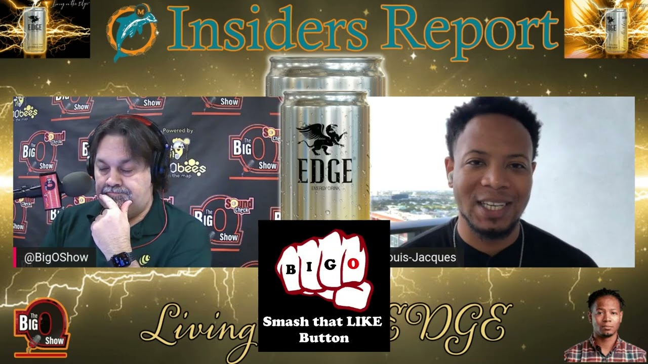 The EDGE Energy Drink Miami Dolphins Insiders Report w/ Marcel Louis-Jacques 02 24 2022