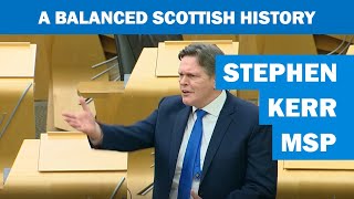 A balanced history of Scotland: Stephen Kerr