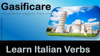 Gasificare How To Pronounce Italian Word Gasificare With English Meaning As Gasify
