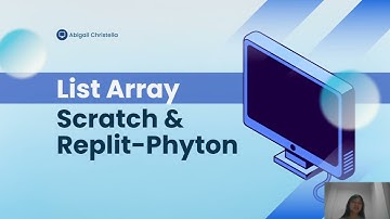 Pemrograman Dasar : Cara Kerja List & Array di Scratch dan Replit