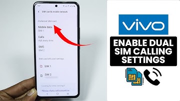 How to Enable Dual SIM Calling Settings in Any Vivo Phone