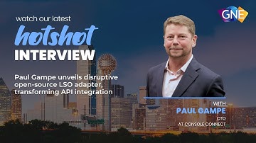 Global NaaS Event 2024 HOTShot series – Revolutionizing API integration