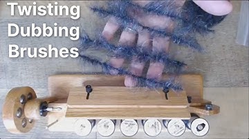 Fly Tying: Dubbing Brushes and How to Twist Them
