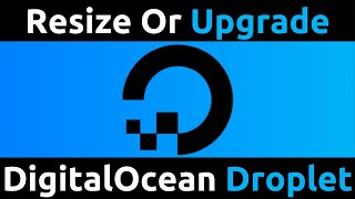 How To Resize Or Upgrade Your DigitalOcean Server Droplet To A New Plan Net Worth