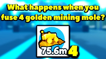 What happens when you fuse 4 golden mining mole? (Roblox Pet Simulator X - Steampunk)
