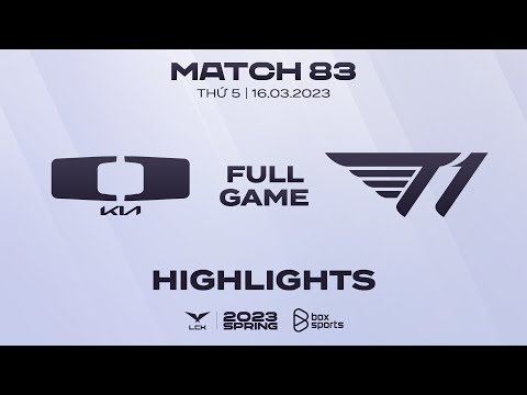 DK vs T1 Highlights ALL GAMES | Match 83 | LCK Spring Split 2023