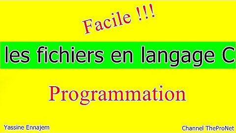 les fichiers en langage c