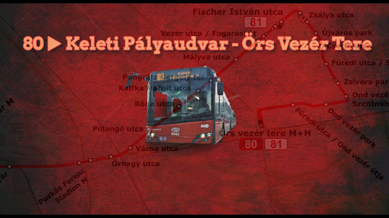 80-as trolibusz járat | SST18 | Keleti Pályaudvar - Örs Vezér Tere ( Cockpit view)