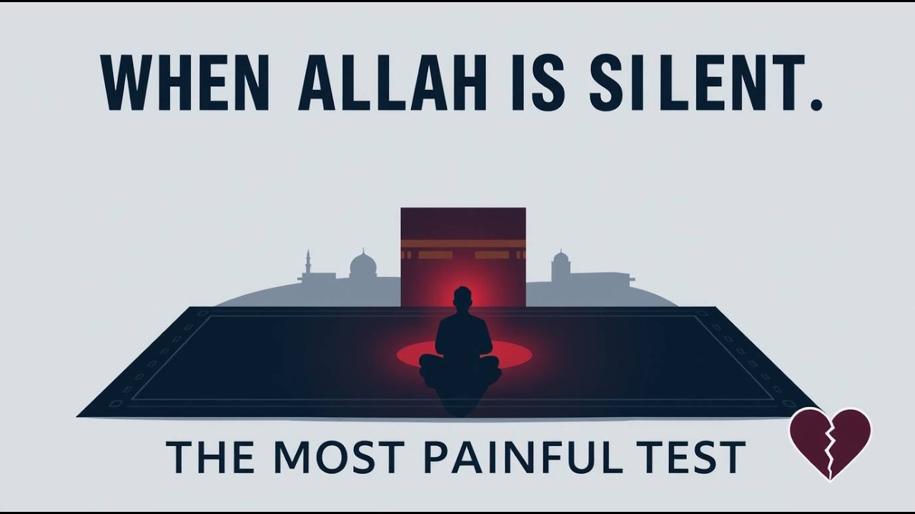 When Allah Is Silent – The Pain of Spiritual Abandonment