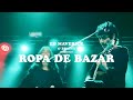 Ed Maverick Ft. Bratty - Ropa de Bazar