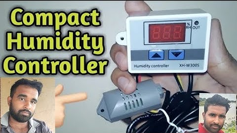 W3005 Humidity Indicator Working, Connections, Setting-xh w3005 @Electrical smarter everyday #Electr