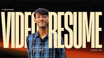 Hitwicket Video Resume | UI/UX Designer