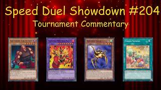 Speed Duel Showdown #204 Tournament Commentary