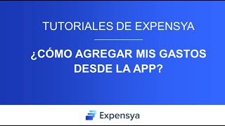 Tutorial: ¿Cómo agregar mis gastos desde la app? screenshot 2