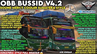 UPDATE LAGI 😱OBB BUSSID V4.2 SOUND MERCY COOLER SUMATERA STYLE | Real Sound Ets2 | Bussid
