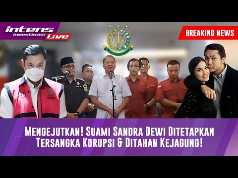 Live Breaking News Suami Sandra Dewi  Tersangka Dugaan Korupsi Timah di Tahan Kejagung