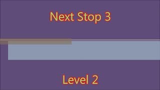 Next Stop 3 Level 2