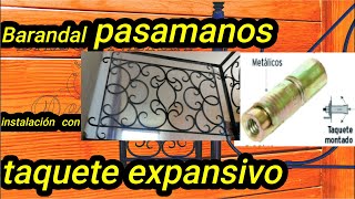 Instalación profesional de barandal pasamanos