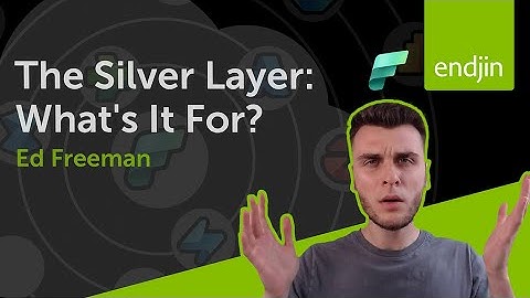 Microsoft Fabric: Role of the Silver Lakehouse in the Medallion Architecture